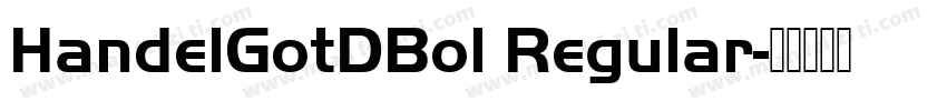 HandelGotDBol Regular字体转换
